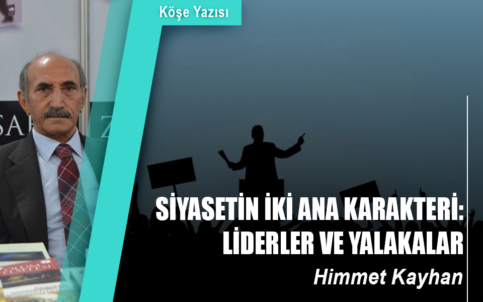 133188Siyasetin İki Ana Karakteri  Liderler ve Yalakalar.jpg